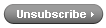 (image for) Unsubscribe